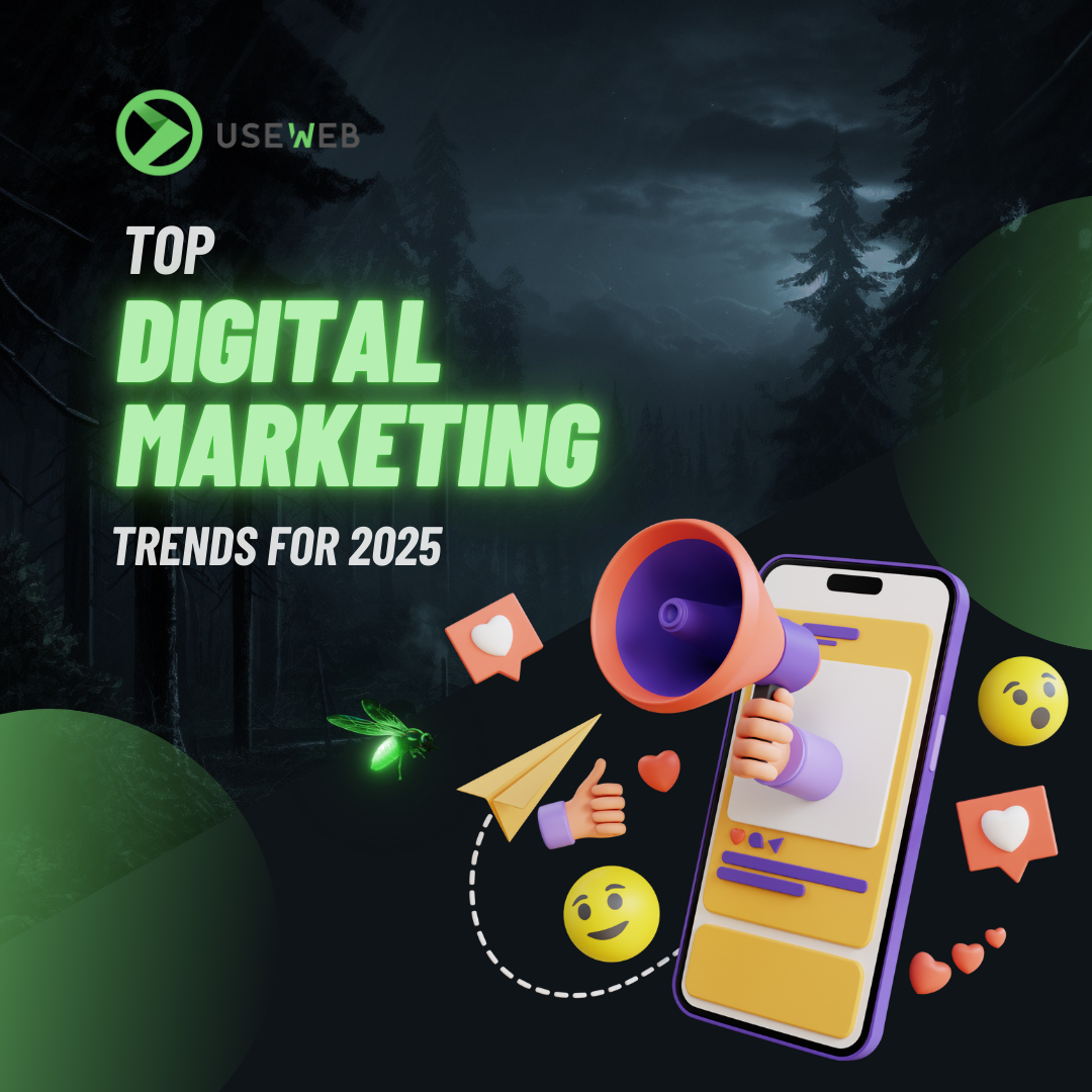 Top Digital Marketing Trends for 2025